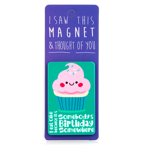 Magnet - Somebody Birthday